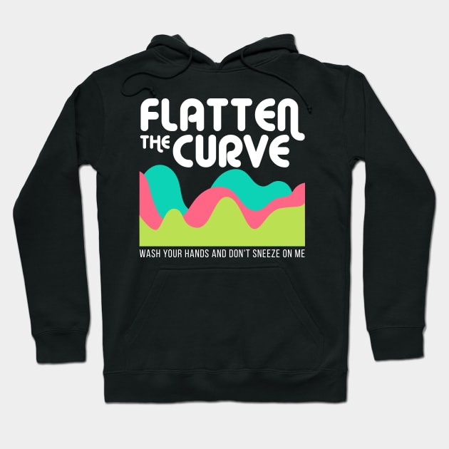 Flatten the Curve Hoodie by freshafclothing